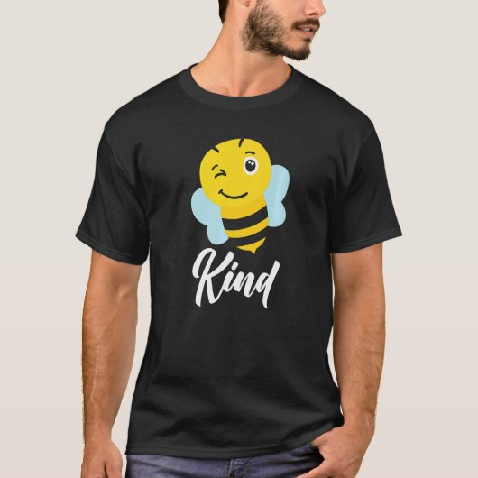 ビーフレンドリー甘い昆虫の引用文親切 Tシャツ (正面)