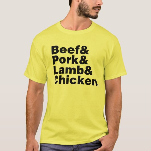 ビーフ及びポーク及び子ヒツジ及び鶏 Tシャツ (正面)