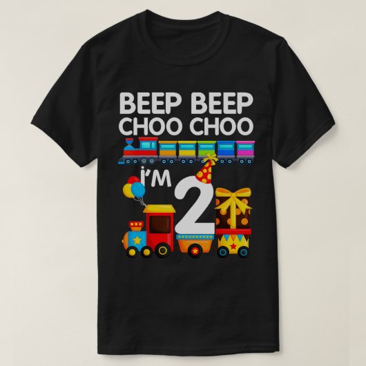 ビープBeep Choo Choo Im 2 Train 2nd Birthdayパーティー Tシャツ (デザイン正面)