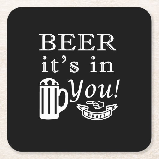 ビールあなたにある スクエアペーパーコースター (正面)