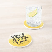 ビールおもしろい引用文 – 自分のものにする –  コースター (側面)