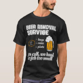 ビールおもしろい除去サービスTシャツ Tシャツ (正面)