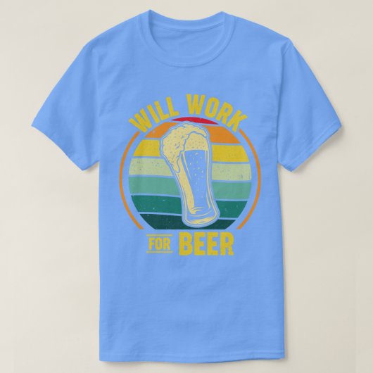 ビールがあれば働きます Tシャツ (デザイン正面)