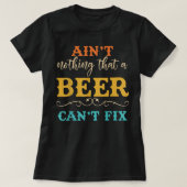 ビールがビールを飲み込めないおもしろいのは嫌だ Tシャツ (デザイン正面)