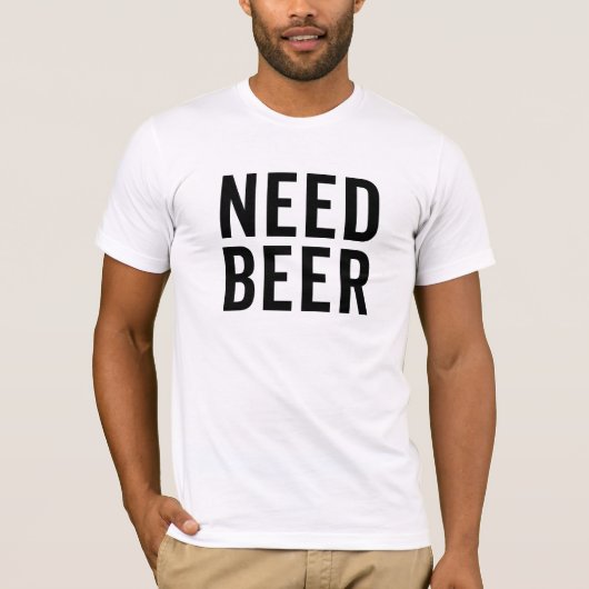 ビールが必要 Tシャツ (正面)