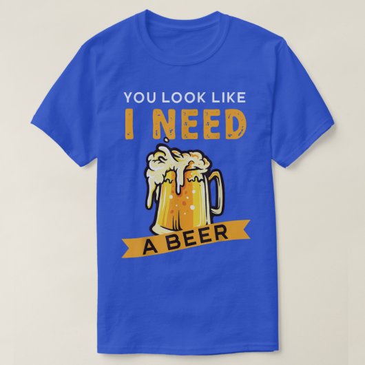 ビールが要りそうだ  Tシャツ (デザイン正面)