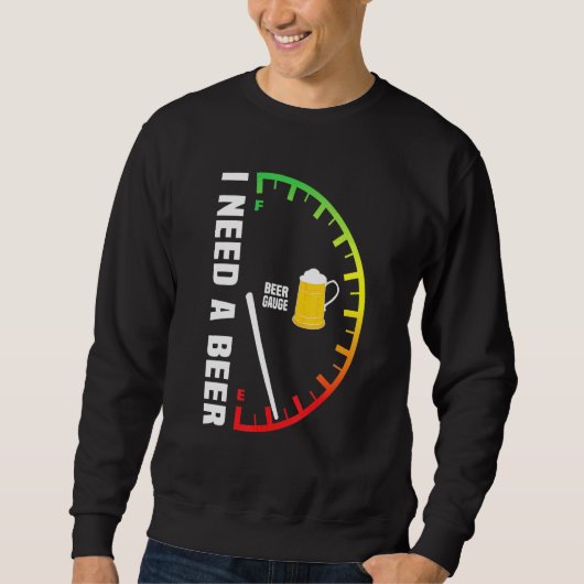 ビールが走必要だ スウェットシャツ (正面)