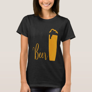 ビールだったらなあ Tシャツ