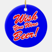 ビールだったらよかったのに! セラミックオーナメント (裏面)