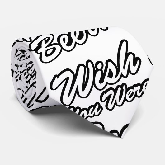 ビールだったらよかったのに！ ネクタイ (ロール)