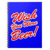 ビールだったらよかったのに! ノートブック (正面)