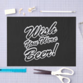 ビールだったらよかったのに! 薄葉紙 (クラフト)