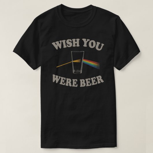 ビールだったらよかったのに Tシャツ (デザイン正面)