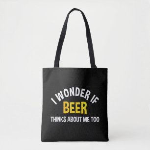ビールって私のことを考えてるのかな トートバッグ