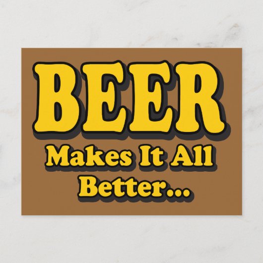 ビールでさらに楽しく - 面白いビール好きのスローガン ポストカード (正面)