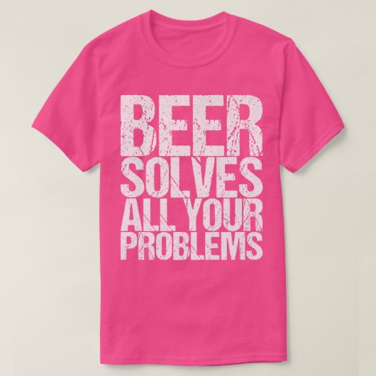 ビールで問題を解決  Tシャツ (デザイン正面)