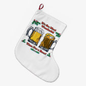 ビールで最高の時間 ラージクリスマスストッキング (正面 (吊り時))