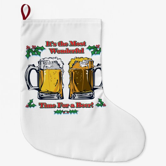 ビールで最高の時間 ラージクリスマスストッキング (正面)