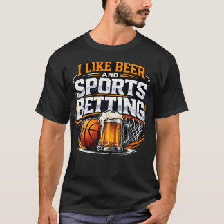 ビールとスポーツベットのパーレイ飲みが好き Tシャツ