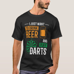 ビールとダーツダーティン遊グDを飲みたい Tシャツ