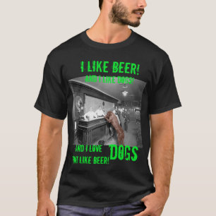 ビールとドッグサロン酒場1900犬のようにフレンドリー Tシャツ