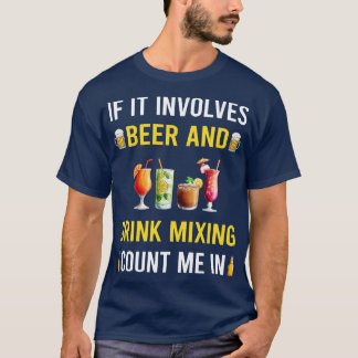ビールとドリンクの混合ミックスロジストミックスカクテル Tシャツ