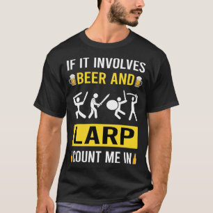 ビールとラルプLarping RPGロレプレイロレプレイングロール Tシャツ
