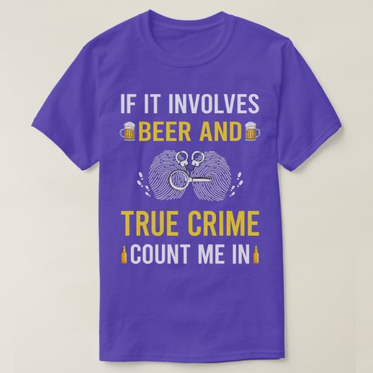 ビールと真の犯罪 Tシャツ (デザイン正面)