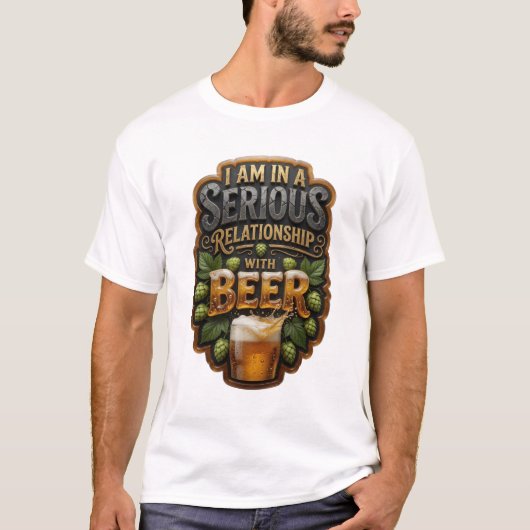ビールと真剣な交際中 Tee Tシャツ (正面)