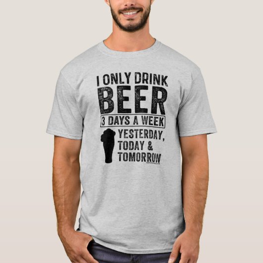 ビールのおもしろい飲み物のシャツ – ビール好きのギフト Tシャツ (正面)