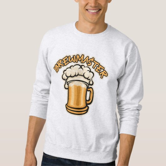 ビールのマグが必要なブルワーマスター スウェットシャツ (正面)
