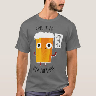 ビールの圧力 Tシャツ