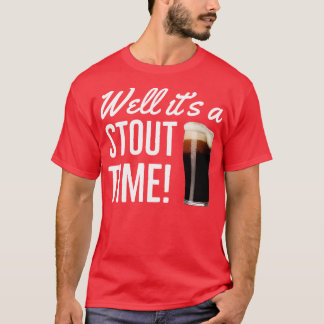 ビールの好い方がどっしりした時間だ Tシャツ