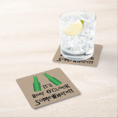 ビールの時のビールはどこかで飲む スクエアペーパーコースター (インサイチュ)