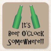 ビールの時のビールはどこかで飲む スクエアペーパーコースター (正面)