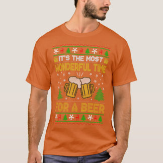 ビールの醜いクリスマスの汗のための最も素晴らしい時間 Tシャツ