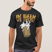ビールの飲み方ビールを信頼 Tシャツ (正面)