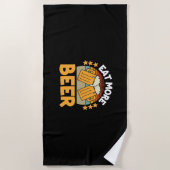 ビールの飲食べみ込みより多くのビおもしろいール飲み誕生日 ビーチタオル (正面)