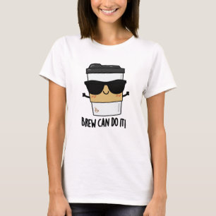 ビールはコーヒープリン前向きを飲むことができる Tシャツ