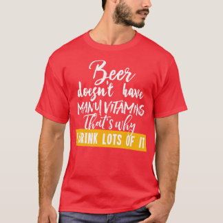 ビールはビタミンが多くない1 Tシャツ