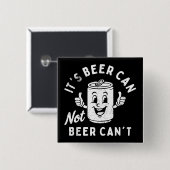 ビールはビールは飲めないおもしろいパーティー 缶バッジ (正面&裏面)