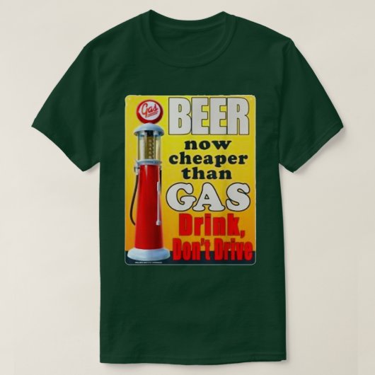 ビールは今やガス飲料よりも安くTシャツを運転しない Tシャツ (デザイン正面)