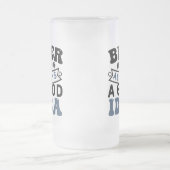 ビールは常に良いアイディアすり付きビールマグ フロストグラスビールジョッキ (中央)