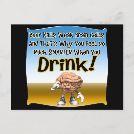 ビールは弱い脳細胞を殺すTシャツギフト ポストカード (正面)