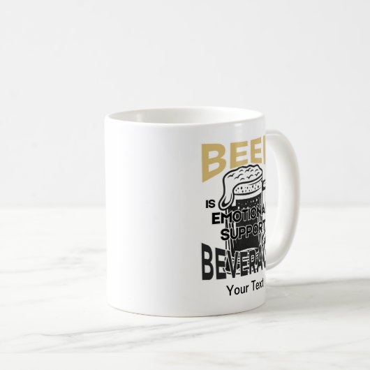 ビールは私の心を支える飲み物 コーヒーマグカップ (正面右)