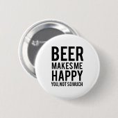 ビールは私を幸せにさせます 缶バッジ (正面&裏面)