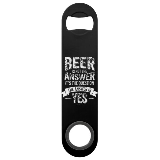 ビールは答えではないです スピード栓抜き (正面)