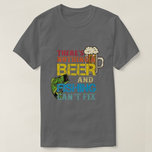 ビールも魚釣りもLove Fisはダメ Tシャツ (デザイン正面)