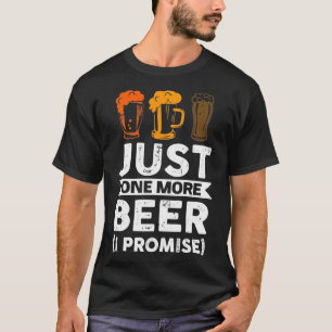 ビールをもう一杯（約束する）ビール・プルオーバー Tシャツ