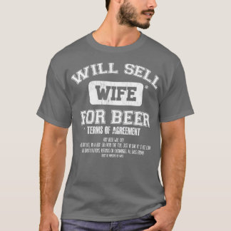 ビールを妻に売る Tシャツ